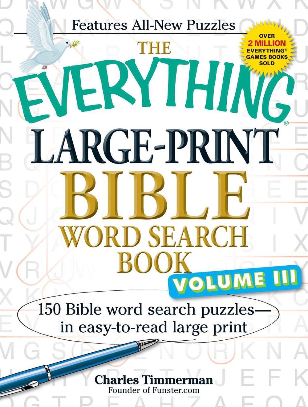 The Everything Large-Print Bible Word Search Book, Volume III by Charles Timmerman - ISBN: 9781440564529