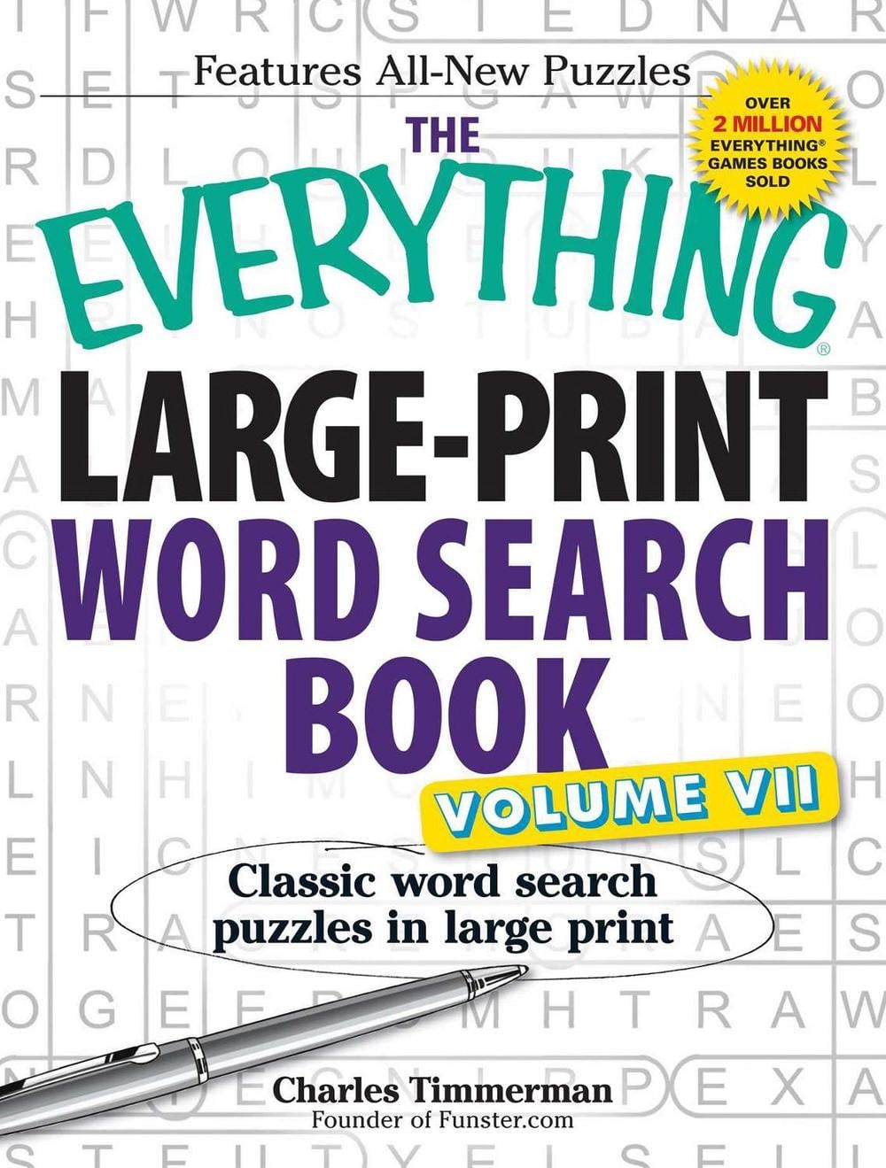 The Everything Large-Print Word Search Book, Volume VII by Charles Timmerman - ISBN: 9781440566813