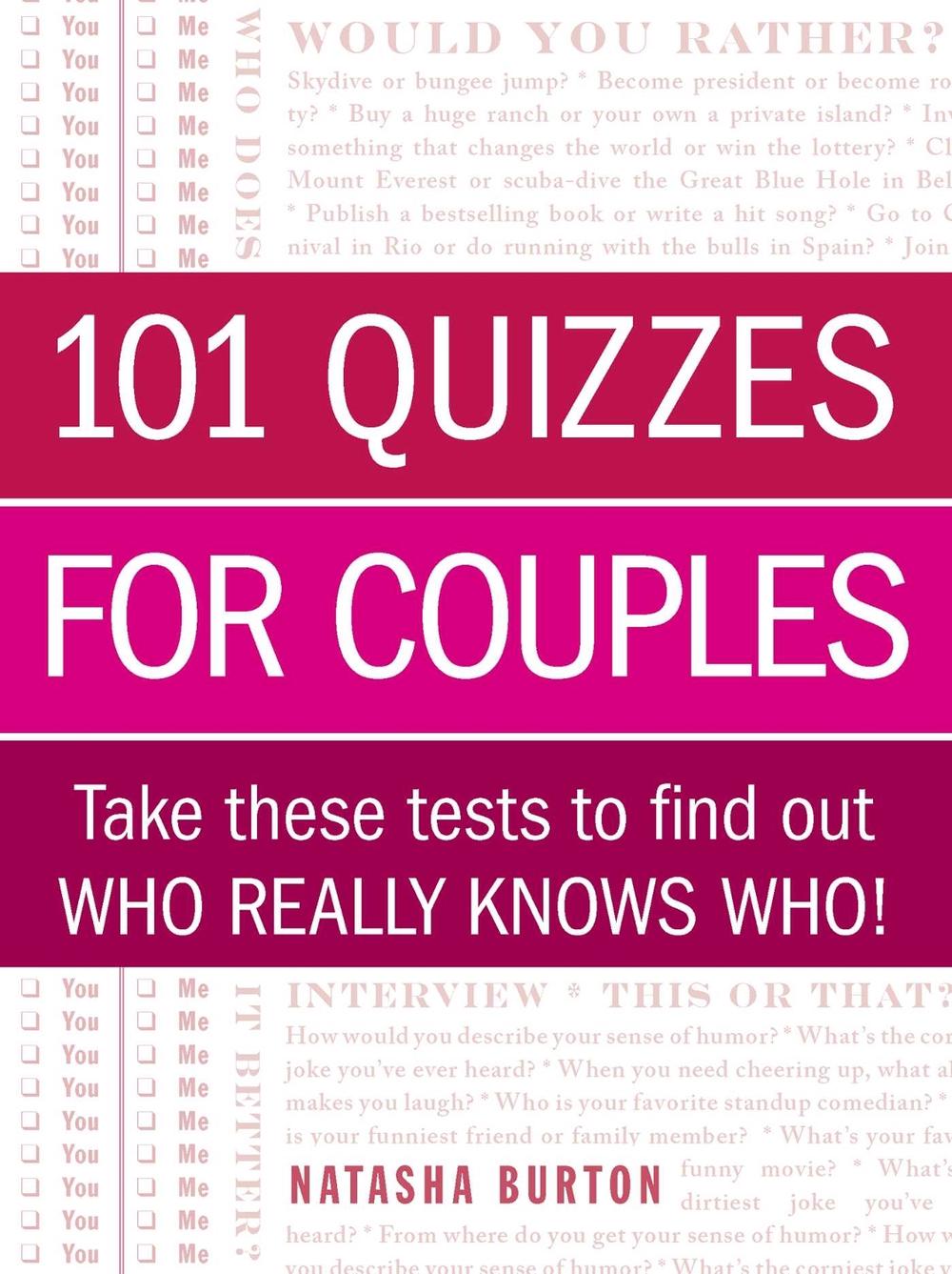 101 Quizzes for Couples by Natasha Burton - ISBN: 9781440567421