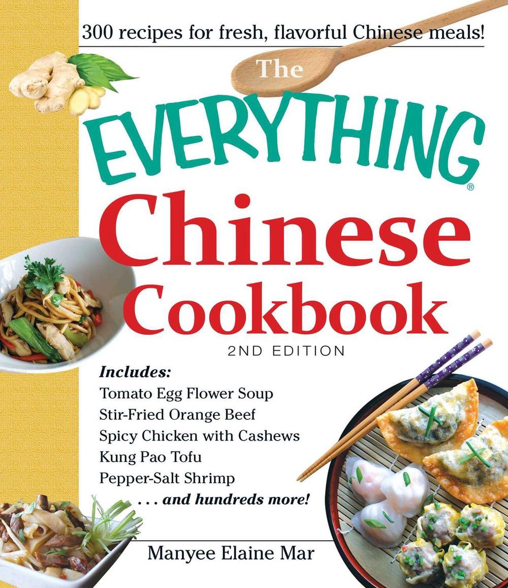 The Everything Chinese Cookbook by Manyee Elaine Mar - ISBN: 9781440568190