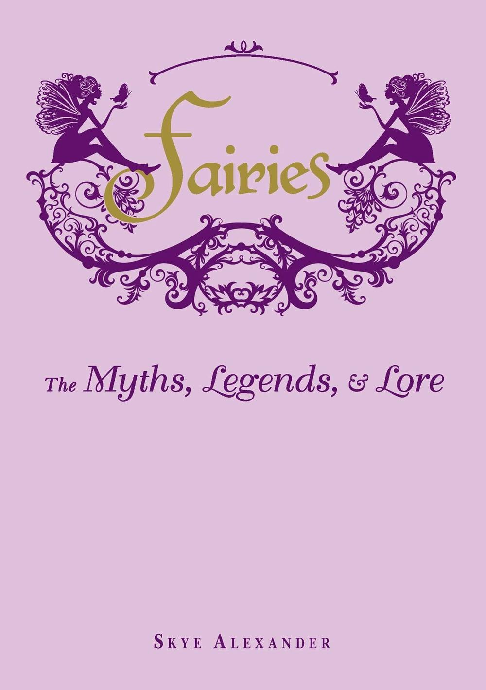 Fairies by Skye Alexander - ISBN: 9781440573057