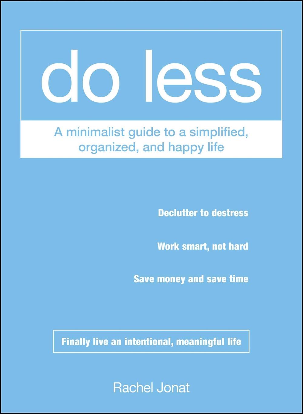 Do Less by Rachel Jonat - ISBN: 9781440573637