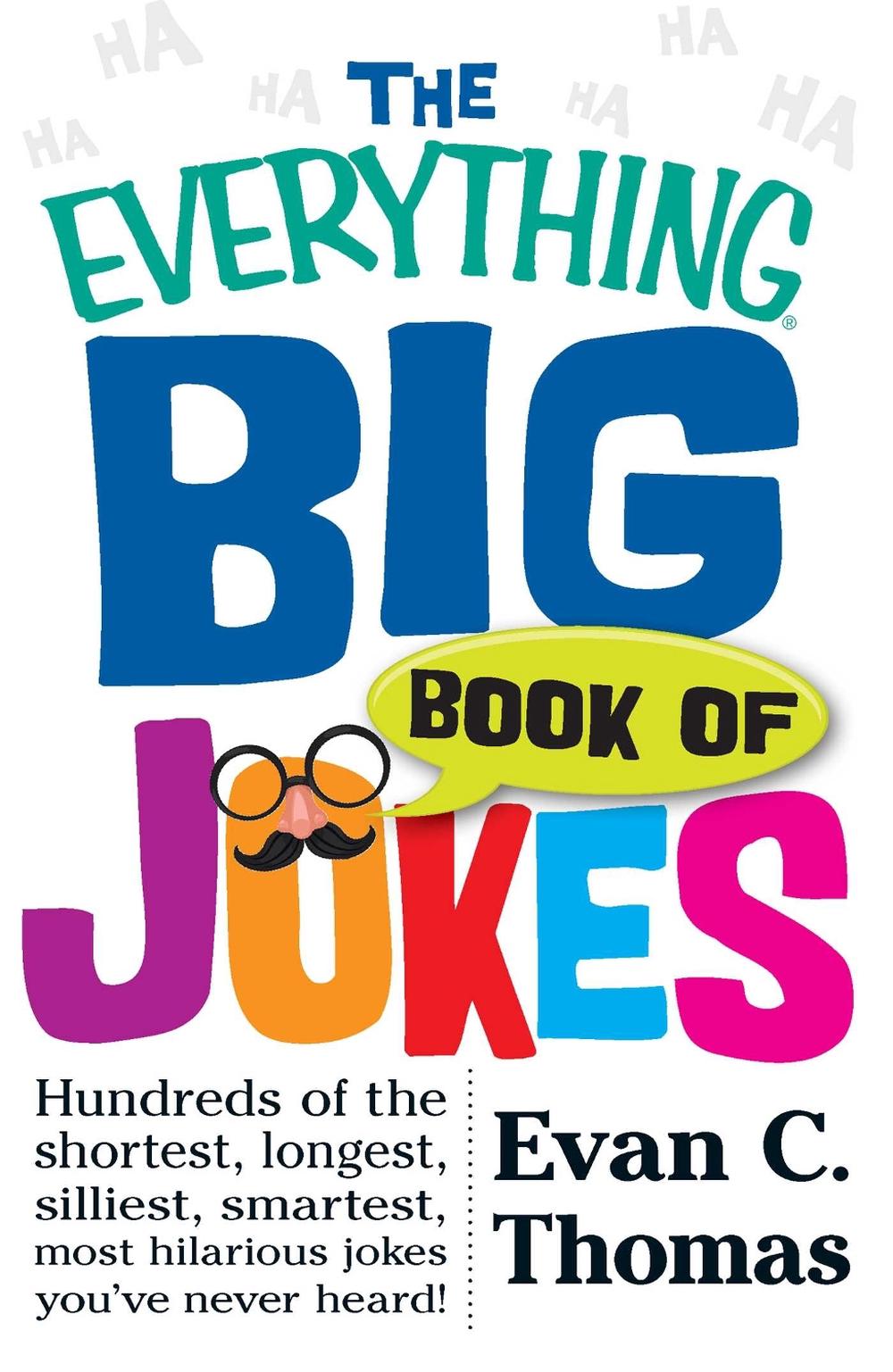 The Everything Big Book of Jokes by Evan C. Thomas - ISBN: 9781440576973