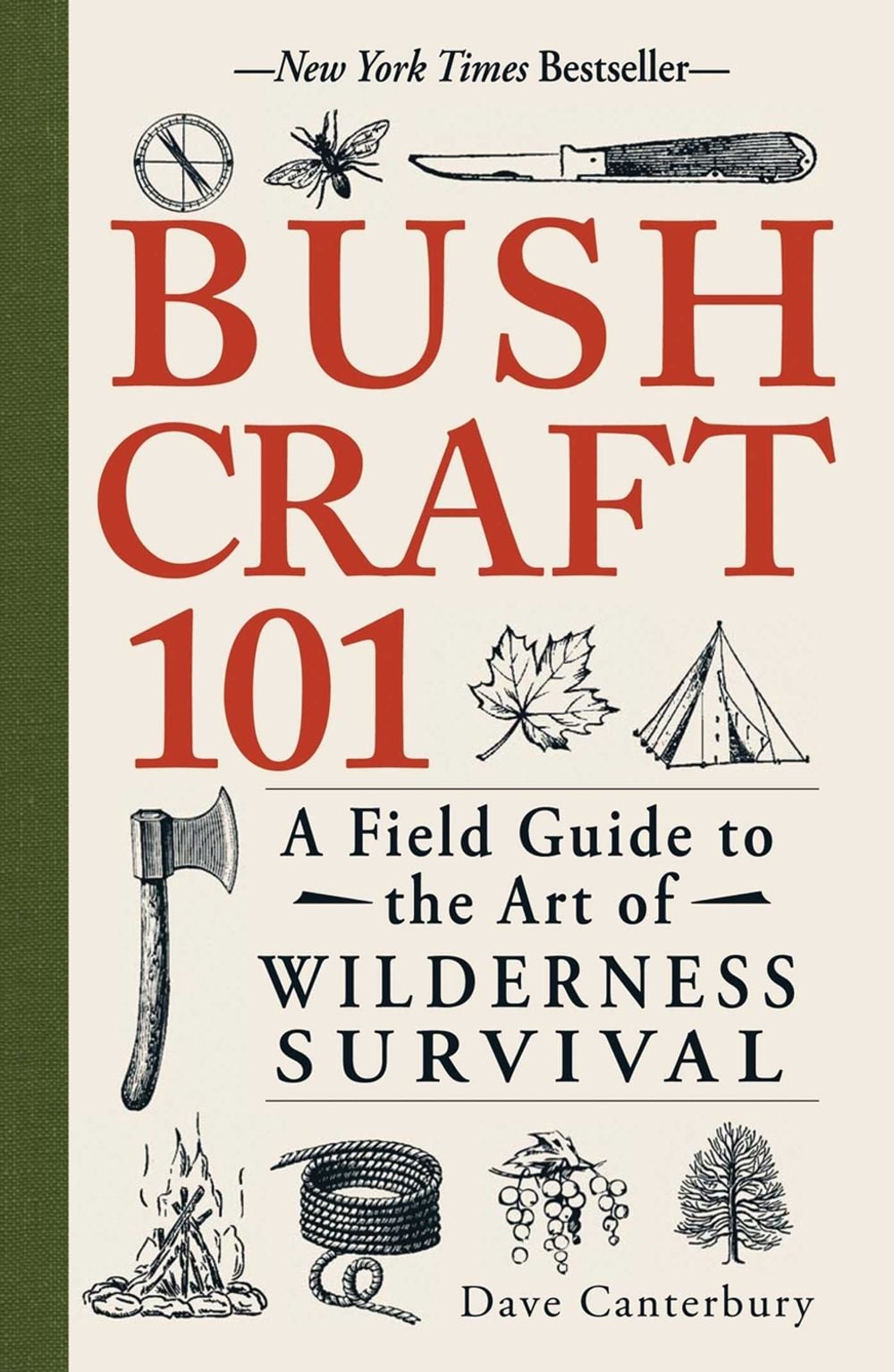Bushcraft 101 by Dave Canterbury - ISBN: 9781440579776
