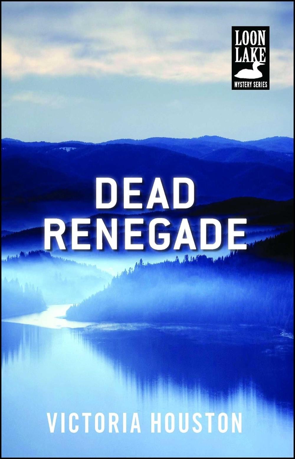 Dead Renegade by Victoria Houston - ISBN: 9781440582288