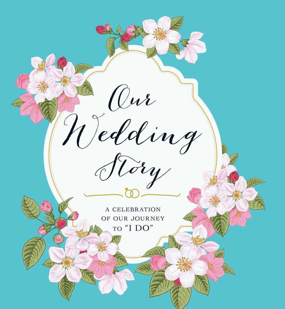 Our Wedding Story by Adams Media - ISBN: 9781440585944