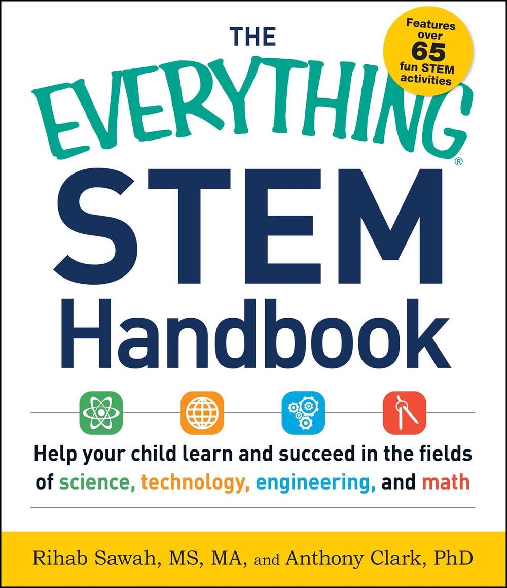 The Everything STEM Handbook by Rihab Sawah - ISBN: 9781440589799