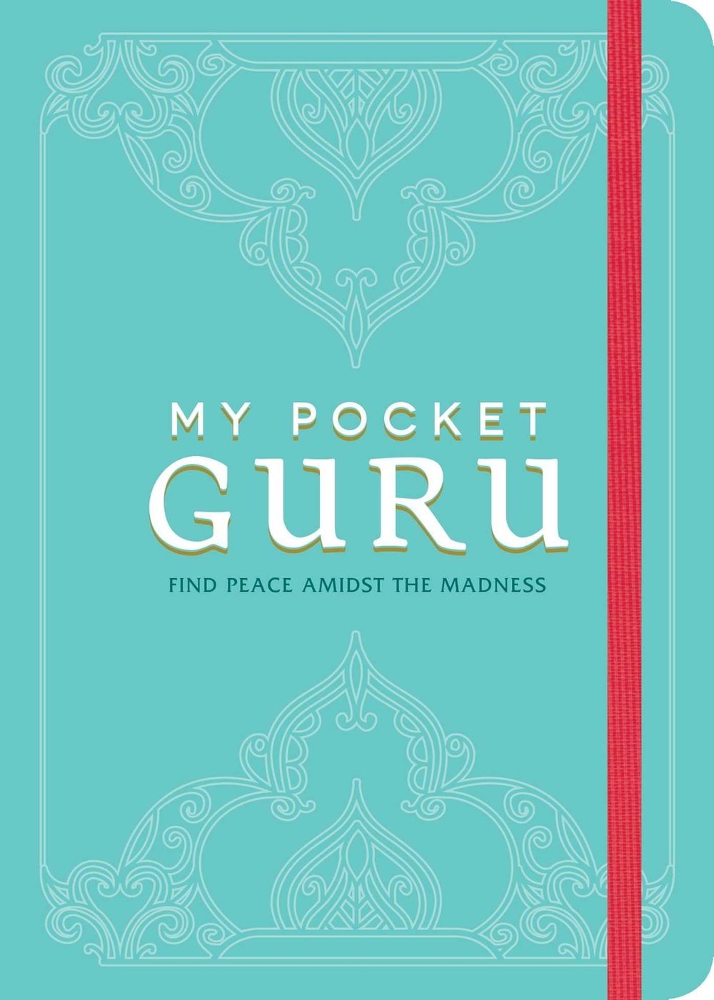 My Pocket Guru: Find Peace Amidst the Madness by Adams Media - ISBN: 9781440592461