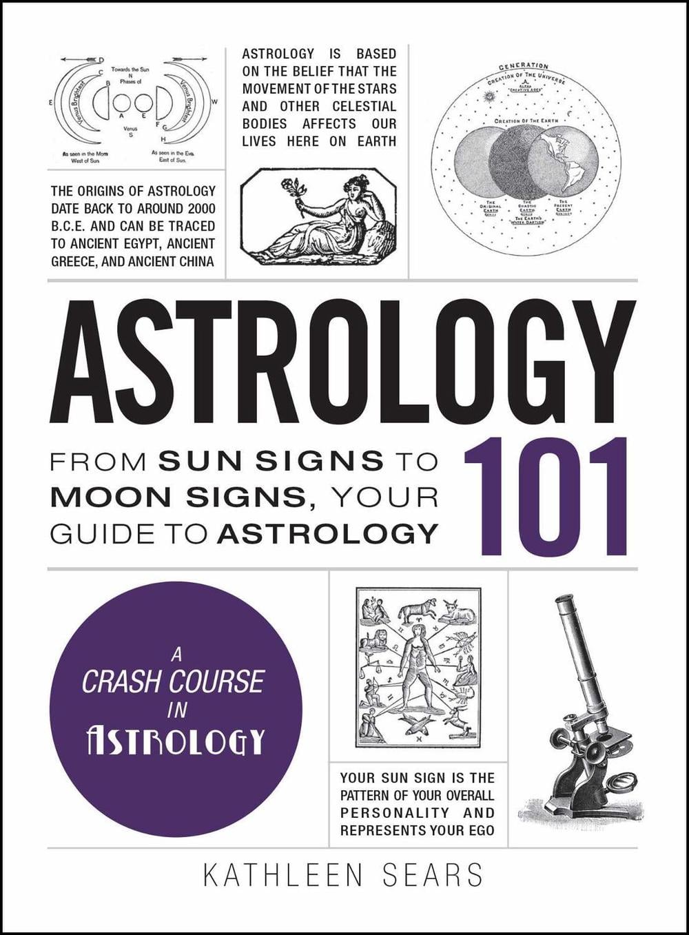 Astrology 101 by Kathleen Sears - ISBN: 9781440594731