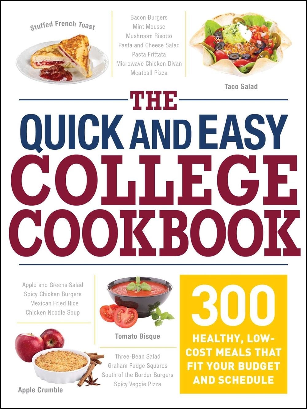 The Quick and Easy College Cookbook by Adams Media - ISBN: 9781440595233