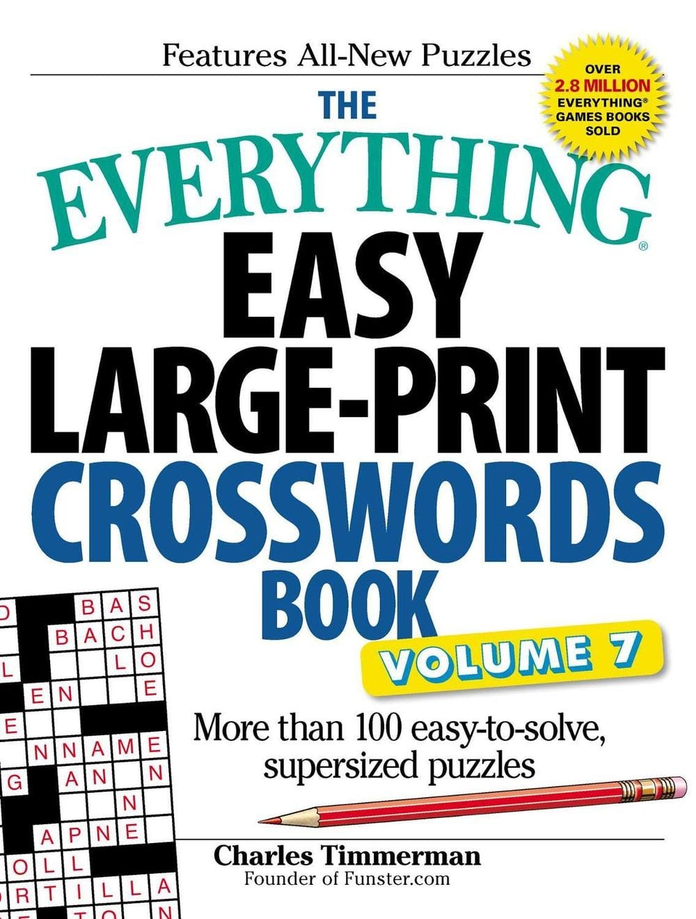 The Everything Easy Large-Print Crosswords Book, Volume 7 by Charles Timmerman - ISBN: 9781440597794