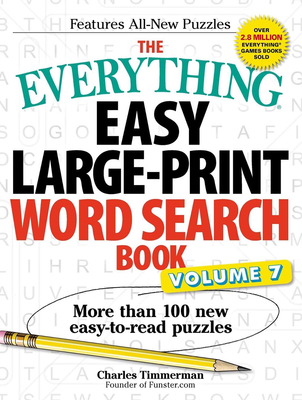The Everything Easy Large-Print Word Search Book, Volume 7 by Charles Timmerman - ISBN: 9781440597800