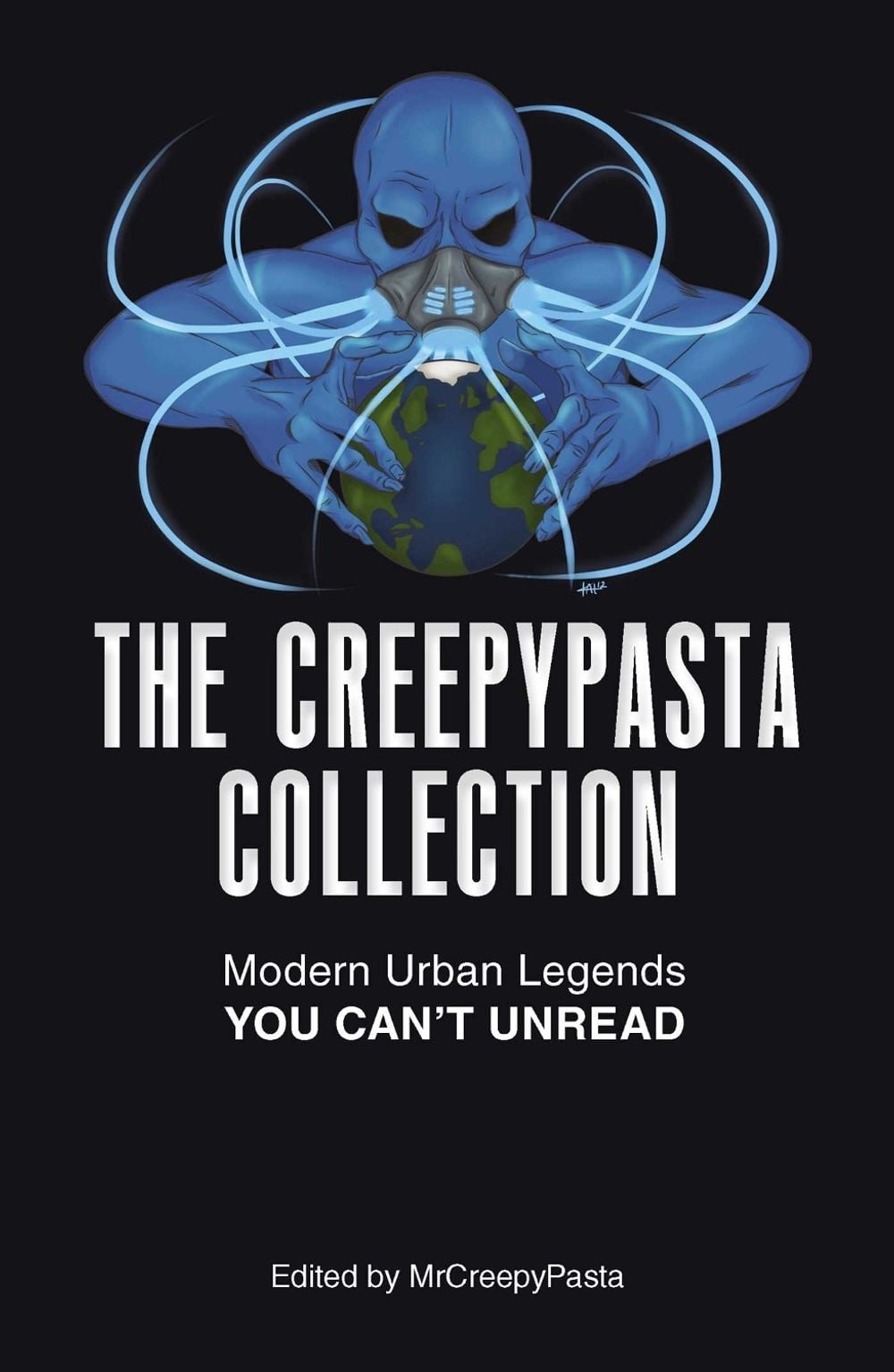 The Creepypasta Collection by MrCreepyPasta - ISBN: 9781440597909