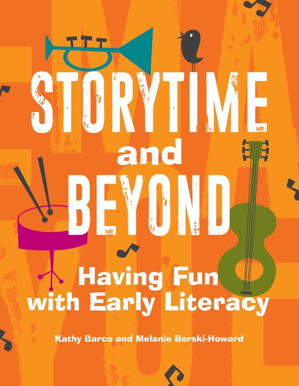 Storytime and Beyond by Kathy Barco - ISBN: 9781440858987