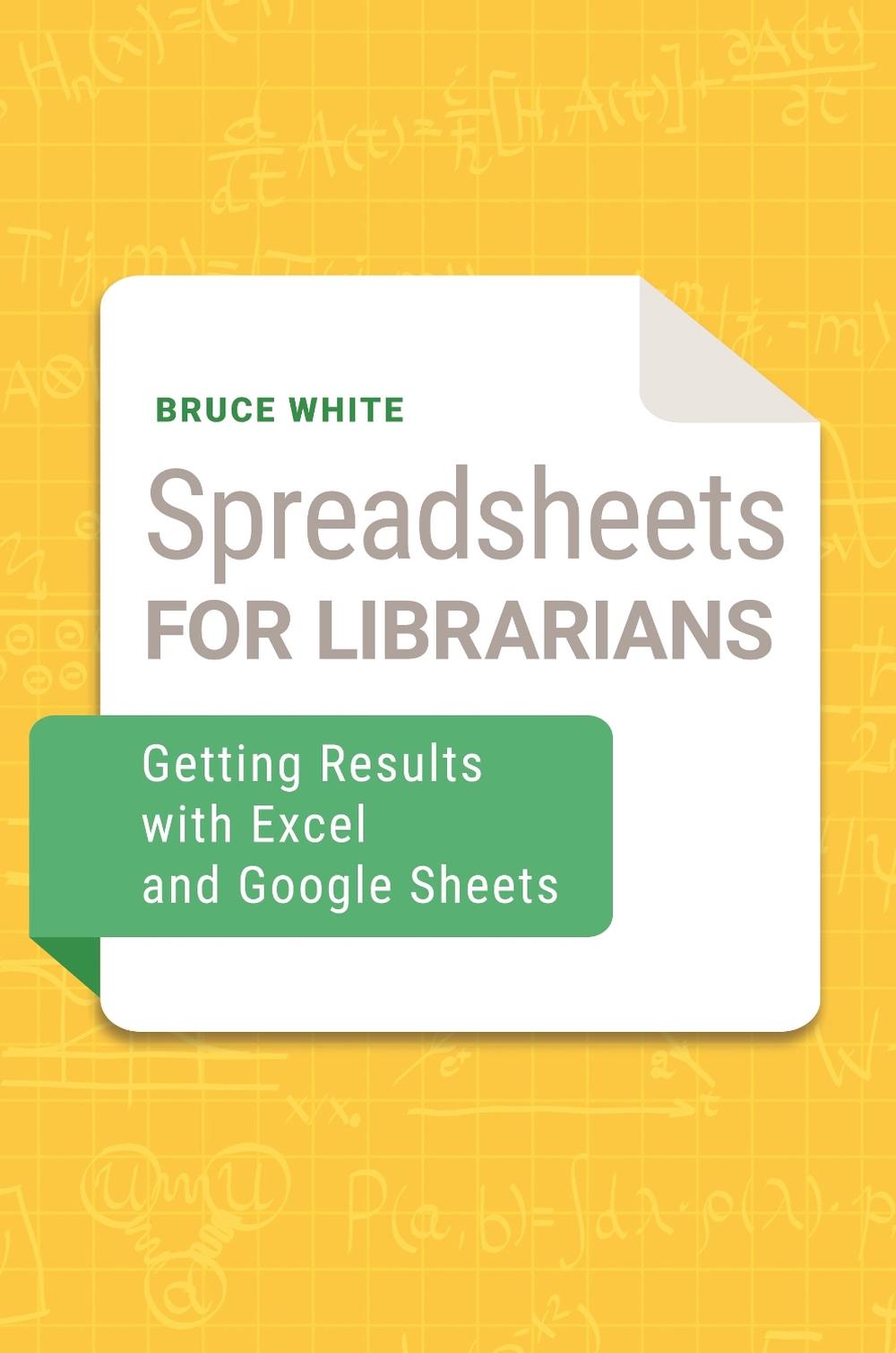 Spreadsheets for Librarians, 9781440869310