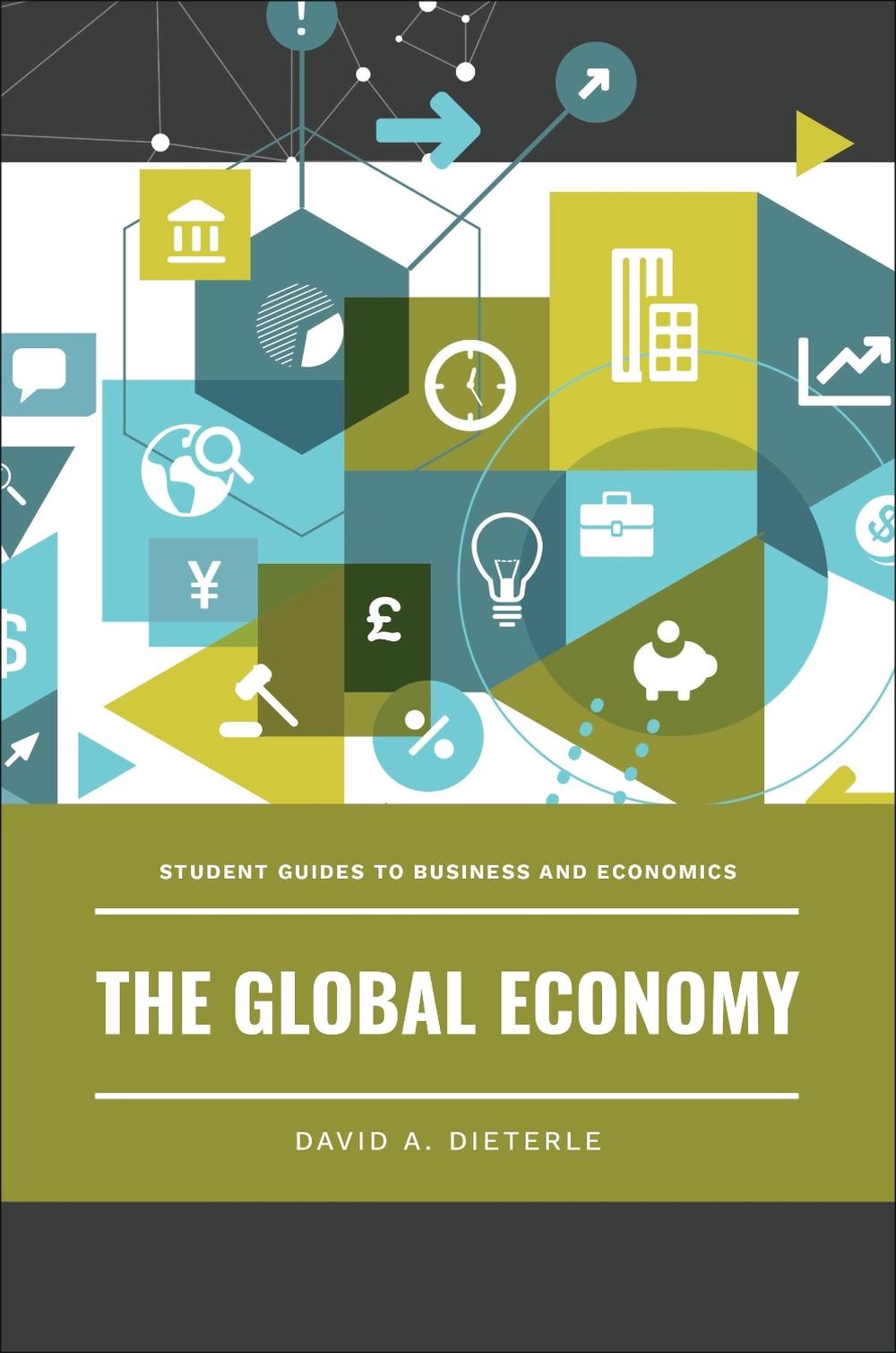 The Global Economy, 9781440869853