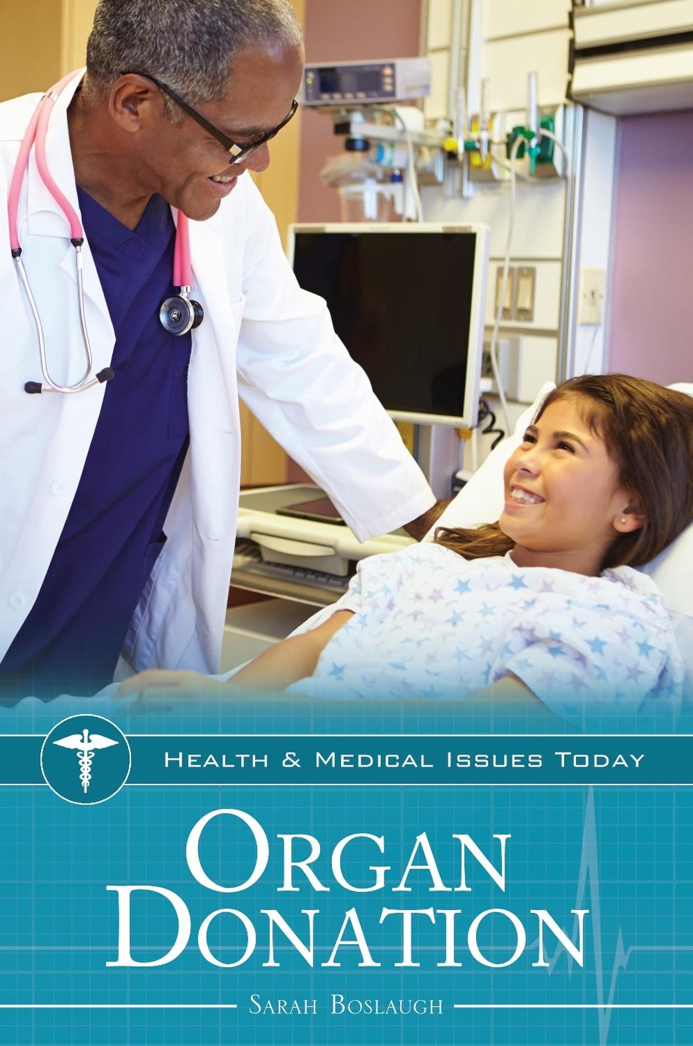 Organ Donation, 9781440876219