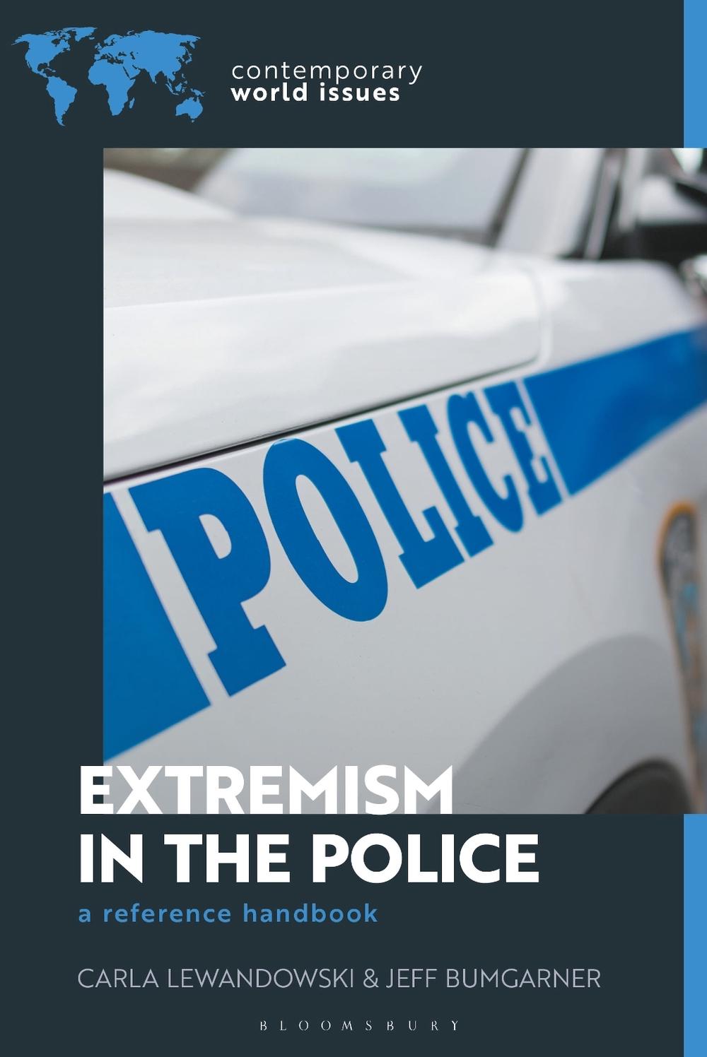Extremism in the Police, 9781440879319