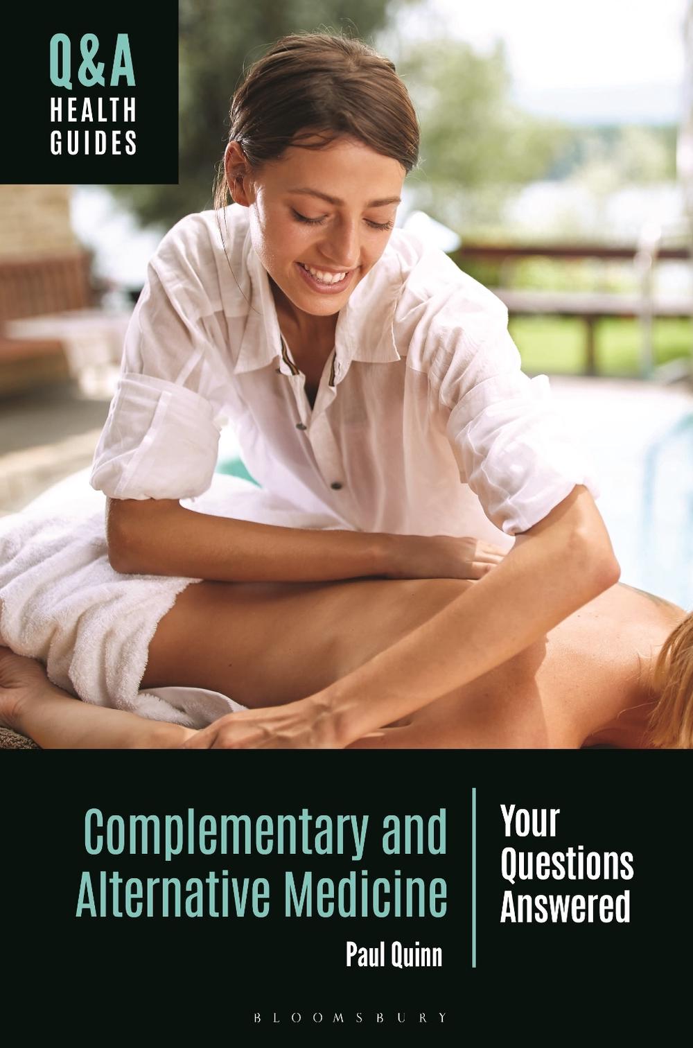 Complementary and Alternative Medicine, 9781440879784