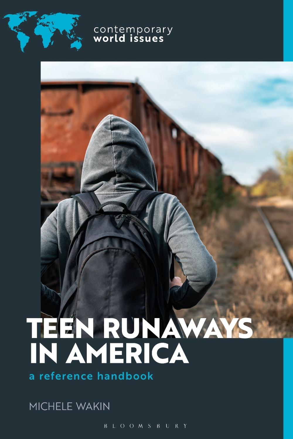 Teen Runaways in America, 9781440880568