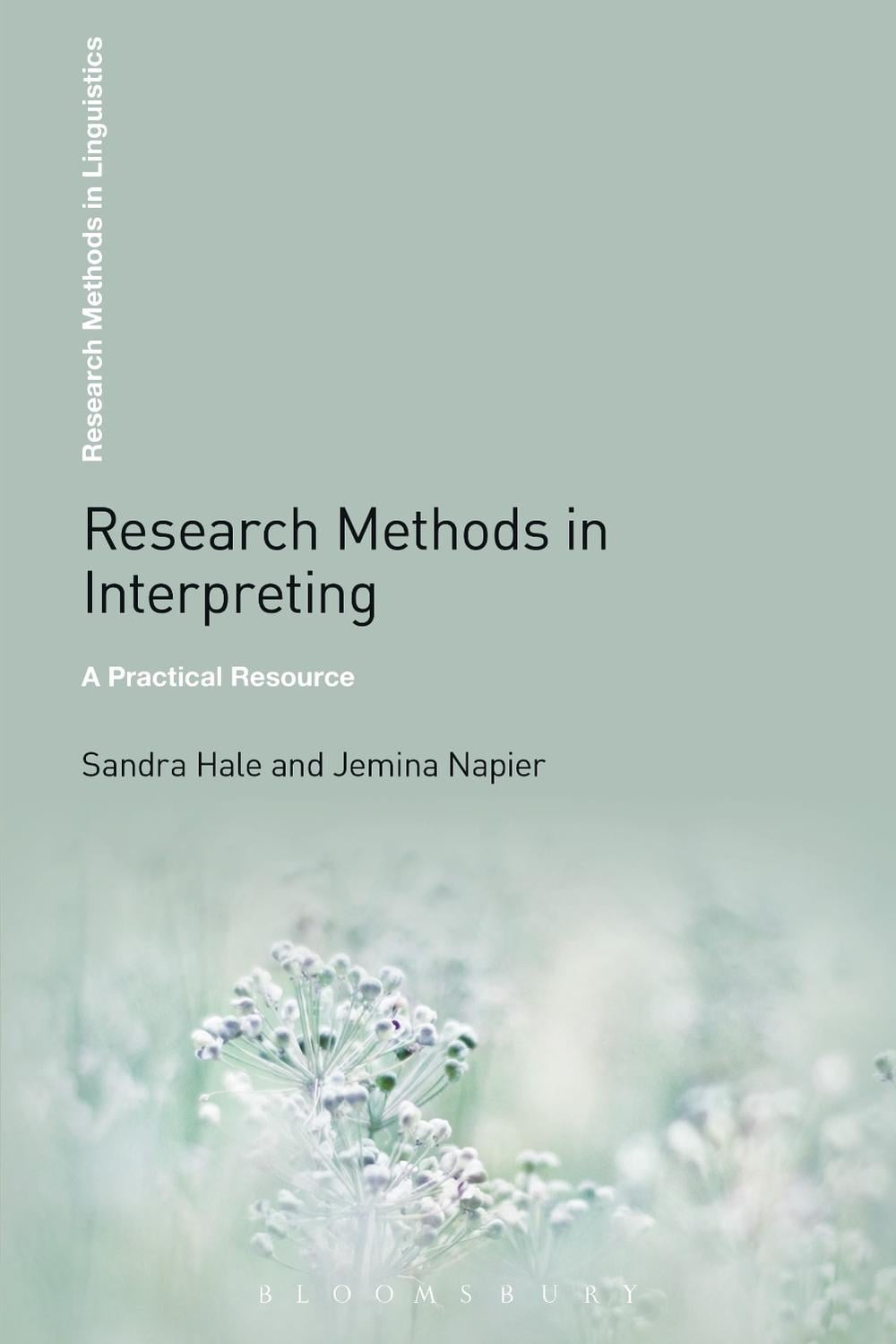 Research Methods in Interpreting by Sandra Hale - ISBN: 9781441168511