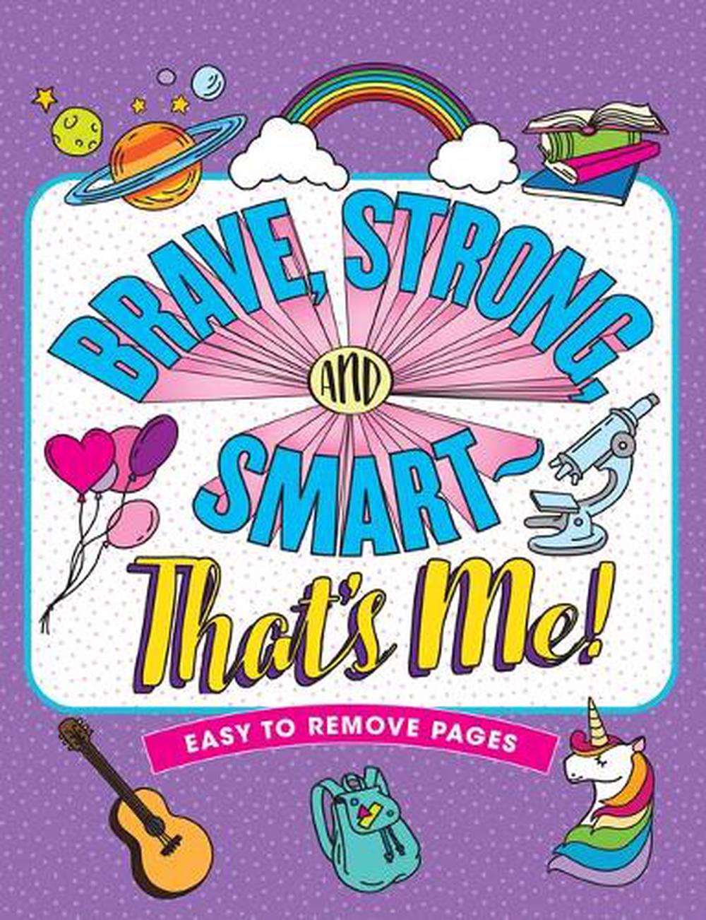 Download Brave Strong Smart That S Me Coloring Book Novelty 9781441334411 Buy Online At Moby The Great