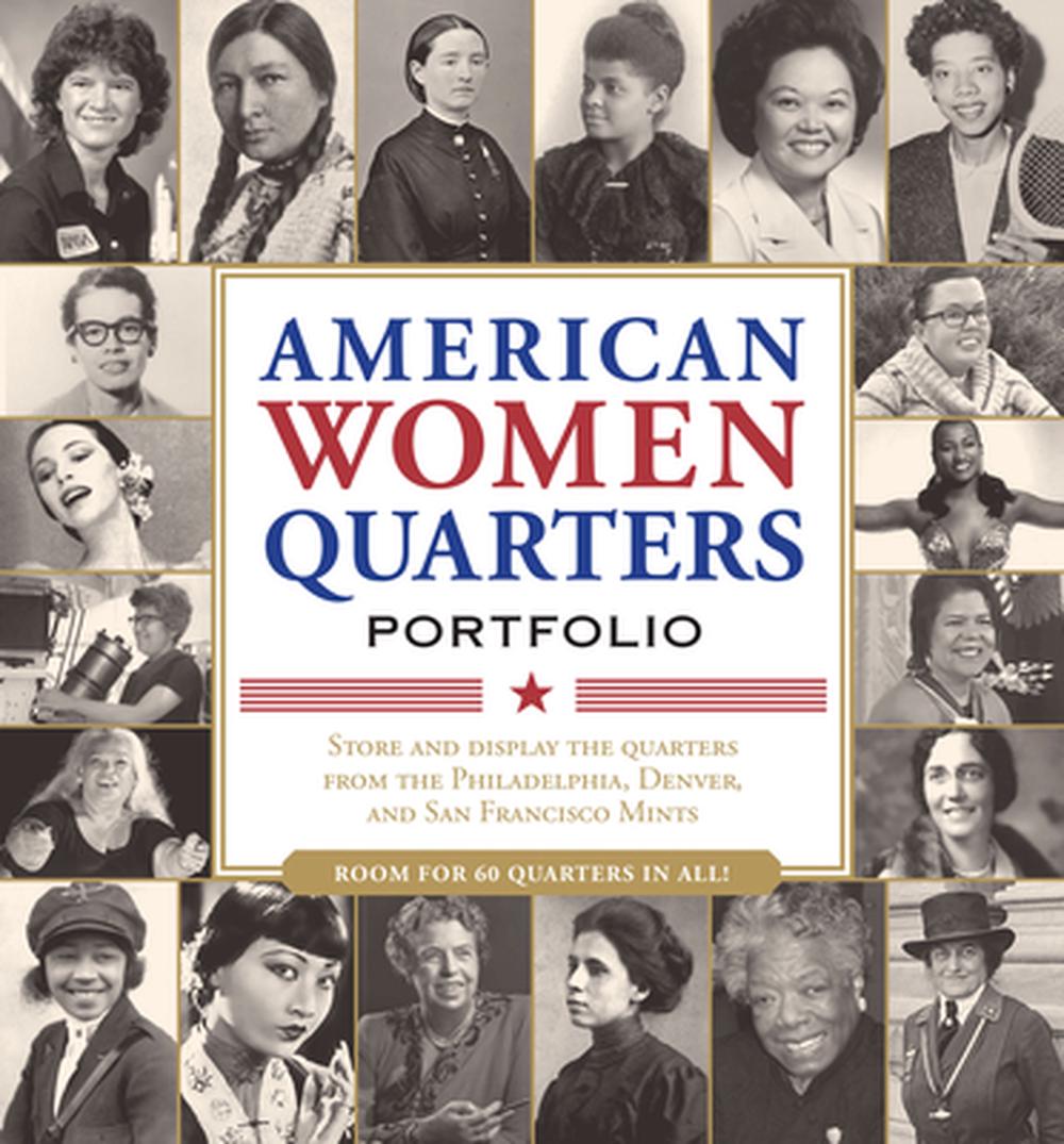 American Women Quarters Collector's Portfolio (Collect Quarters for All Three Mints!) - ISBN: 9781441344649