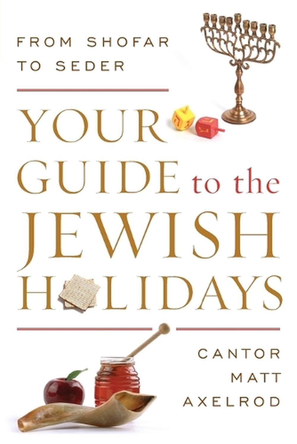 Your Guide to the Jewish Holidays, 9781442245648