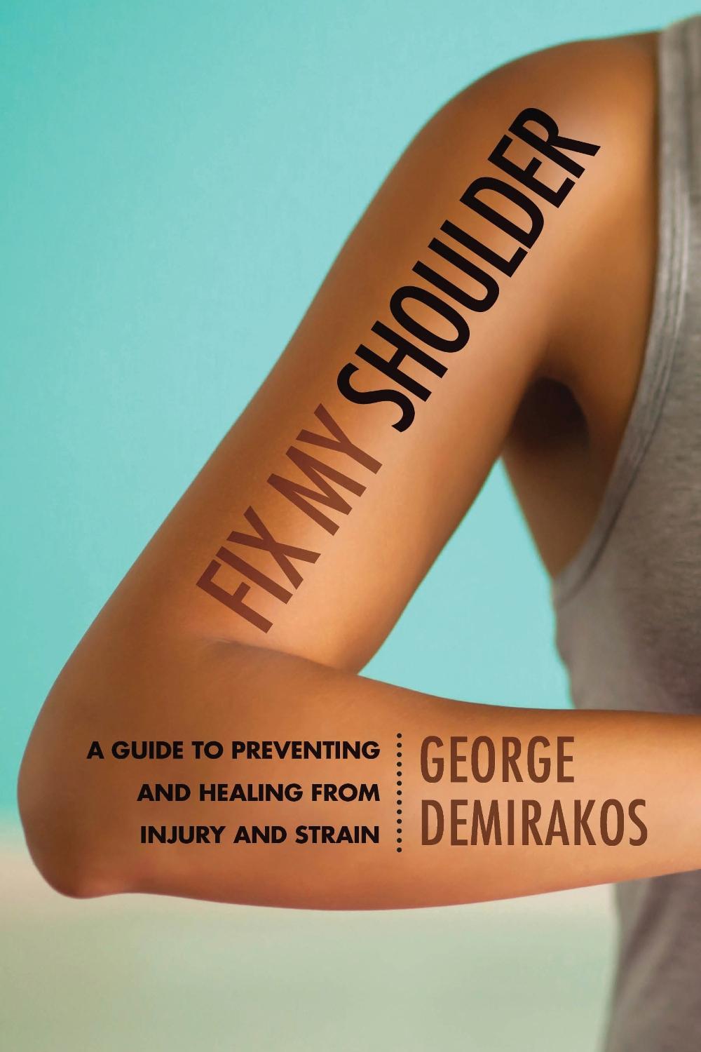 Fix My Shoulder, 9781442275850