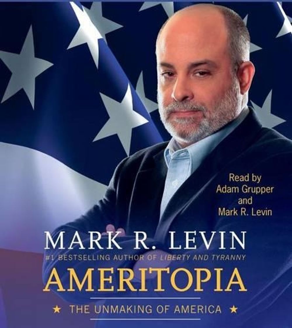 Ameritopia by Mark R. Levin - ISBN: 9781442349100