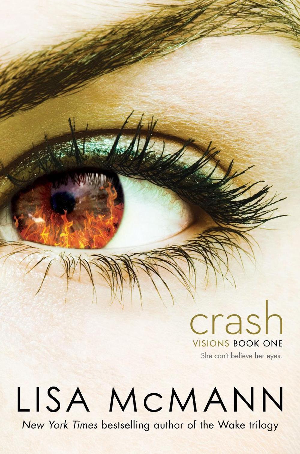 Crash by Lisa McMann - ISBN: 9781442403918
