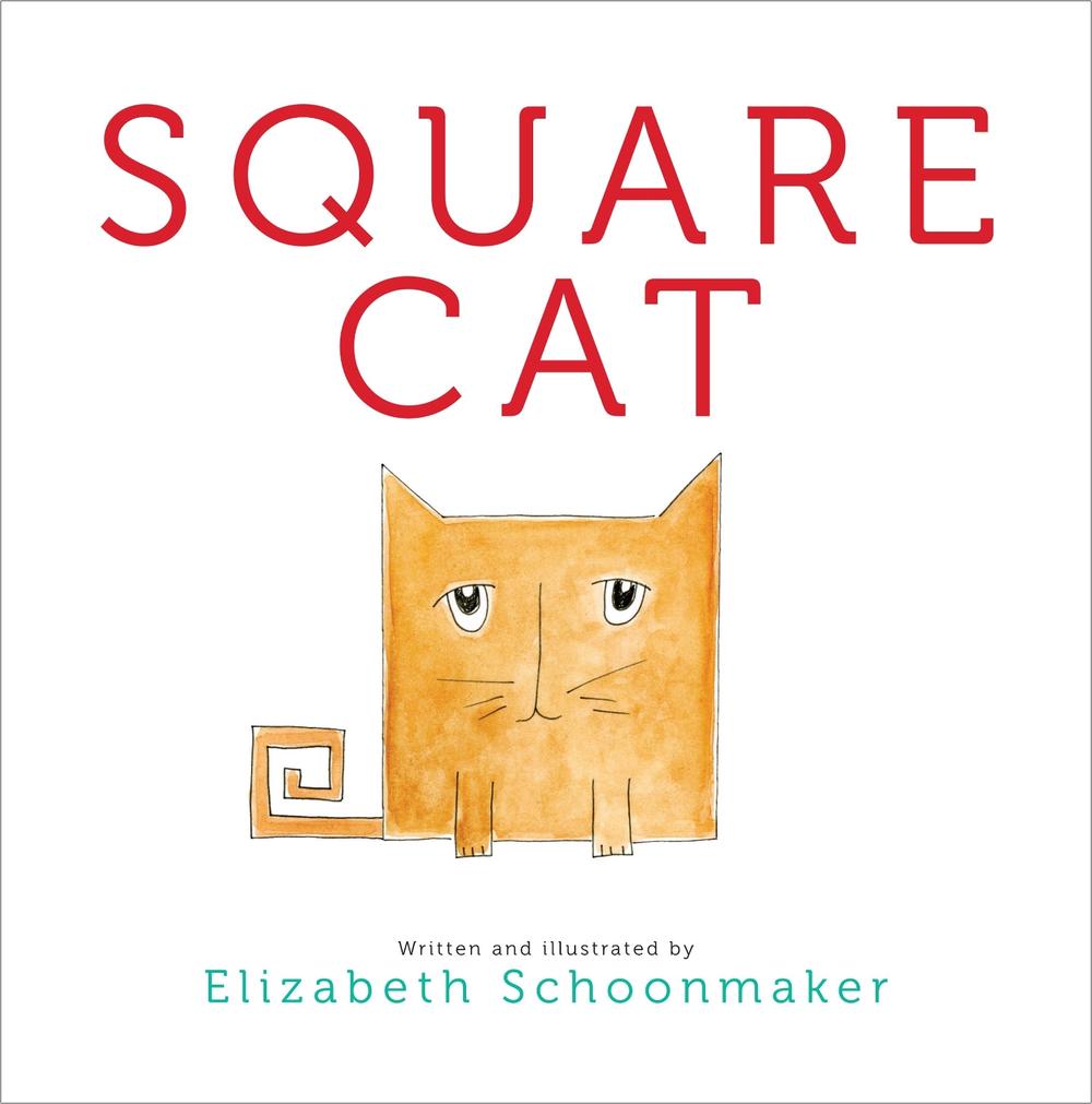 Square Cat by Elizabeth Schoonmaker - ISBN: 9781442406193