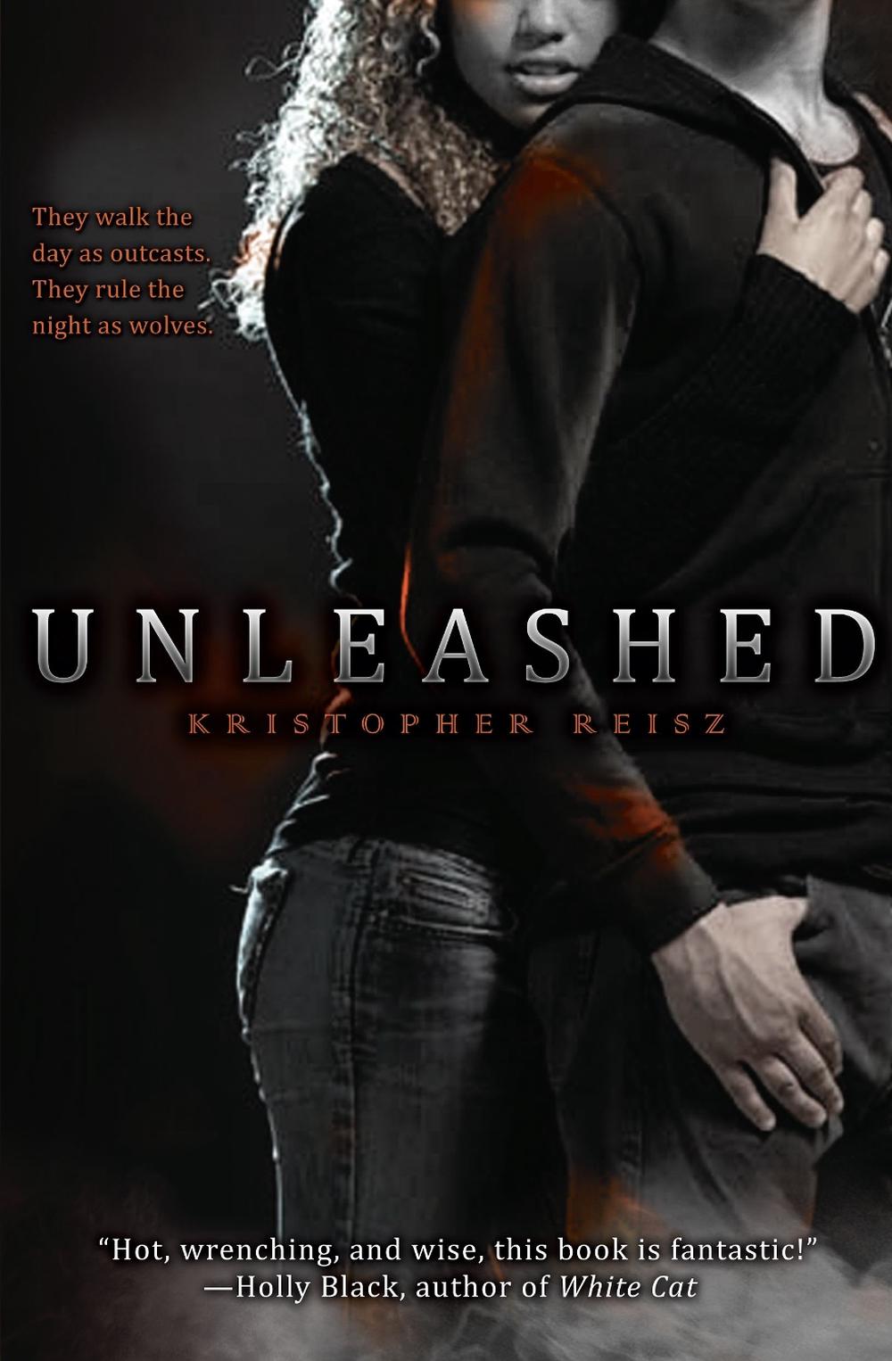 Unleashed by Kristopher Reisz - ISBN: 9781442406377
