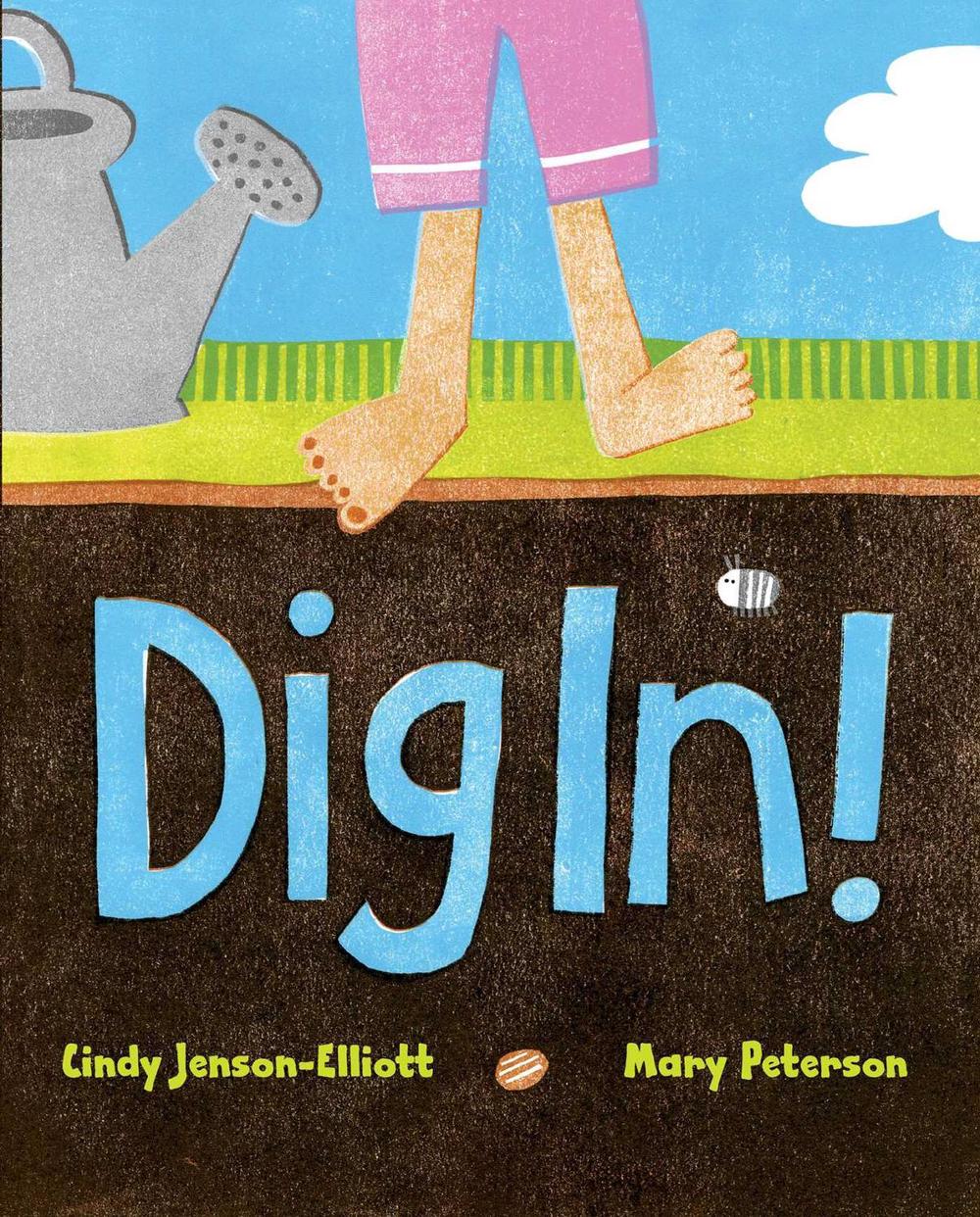 Dig In! by Mary Peterson - ISBN: 9781442412613