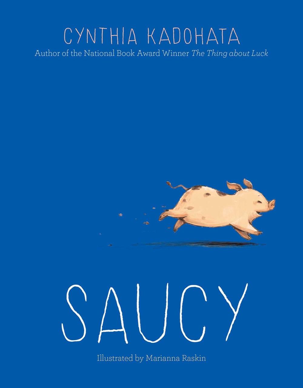Saucy by Cynthia Kadohata - ISBN: 9781442412781