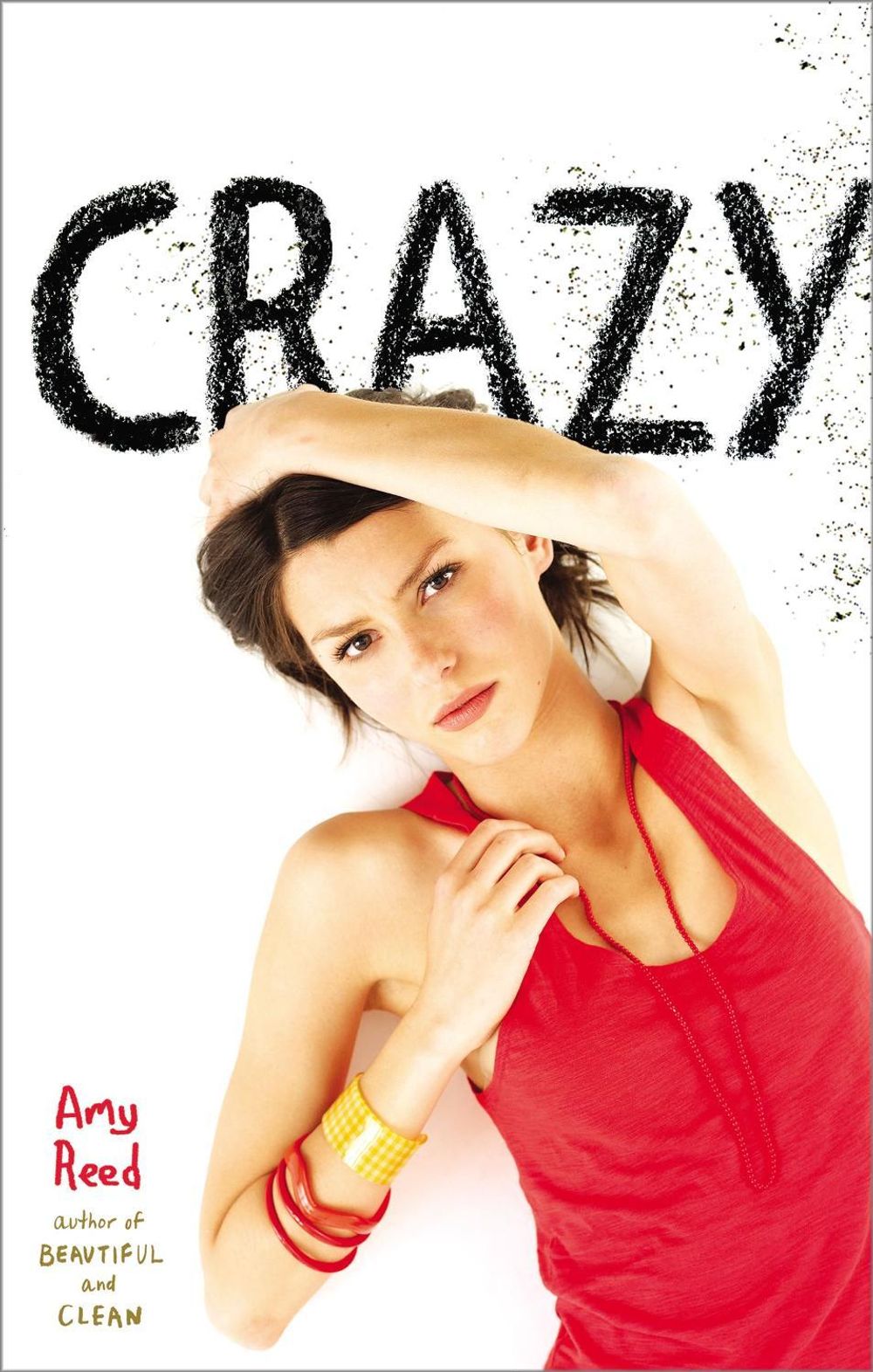 Crazy by Amy Reed - ISBN: 9781442413481