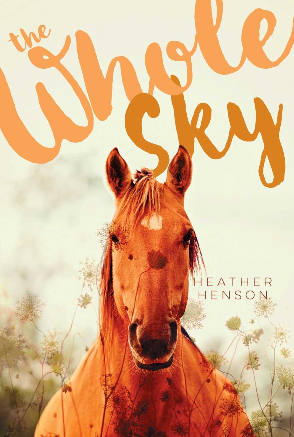 The Whole Sky by Heather Henson - ISBN: 9781442414068