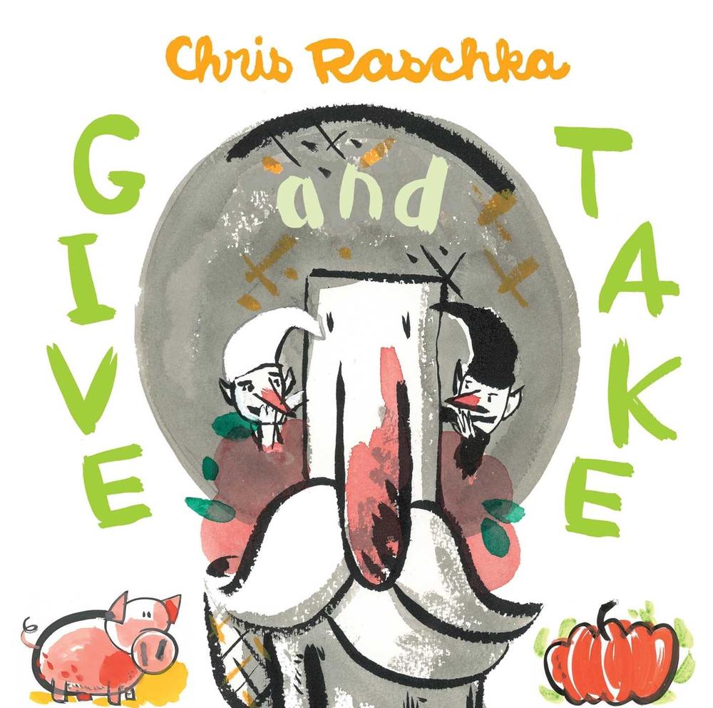 Give and Take by Chris Raschka - ISBN: 9781442416550