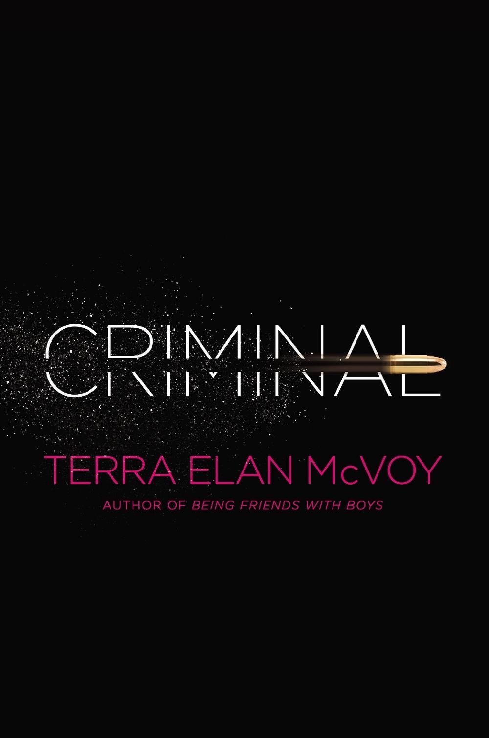Criminal by Terra Elan McVoy - ISBN: 9781442421622