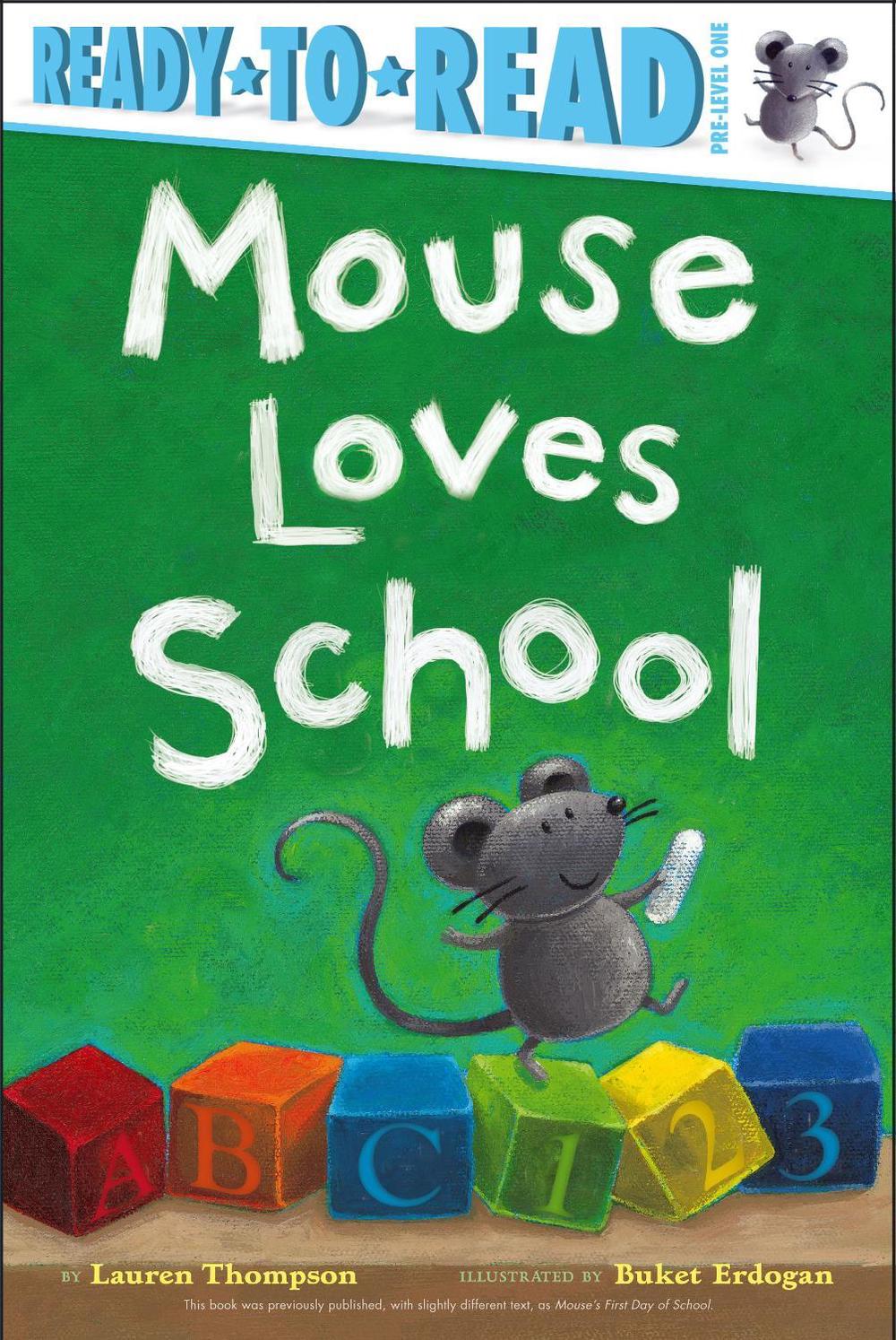 Mouse Loves School by Lauren Thompson - ISBN: 9781442428980