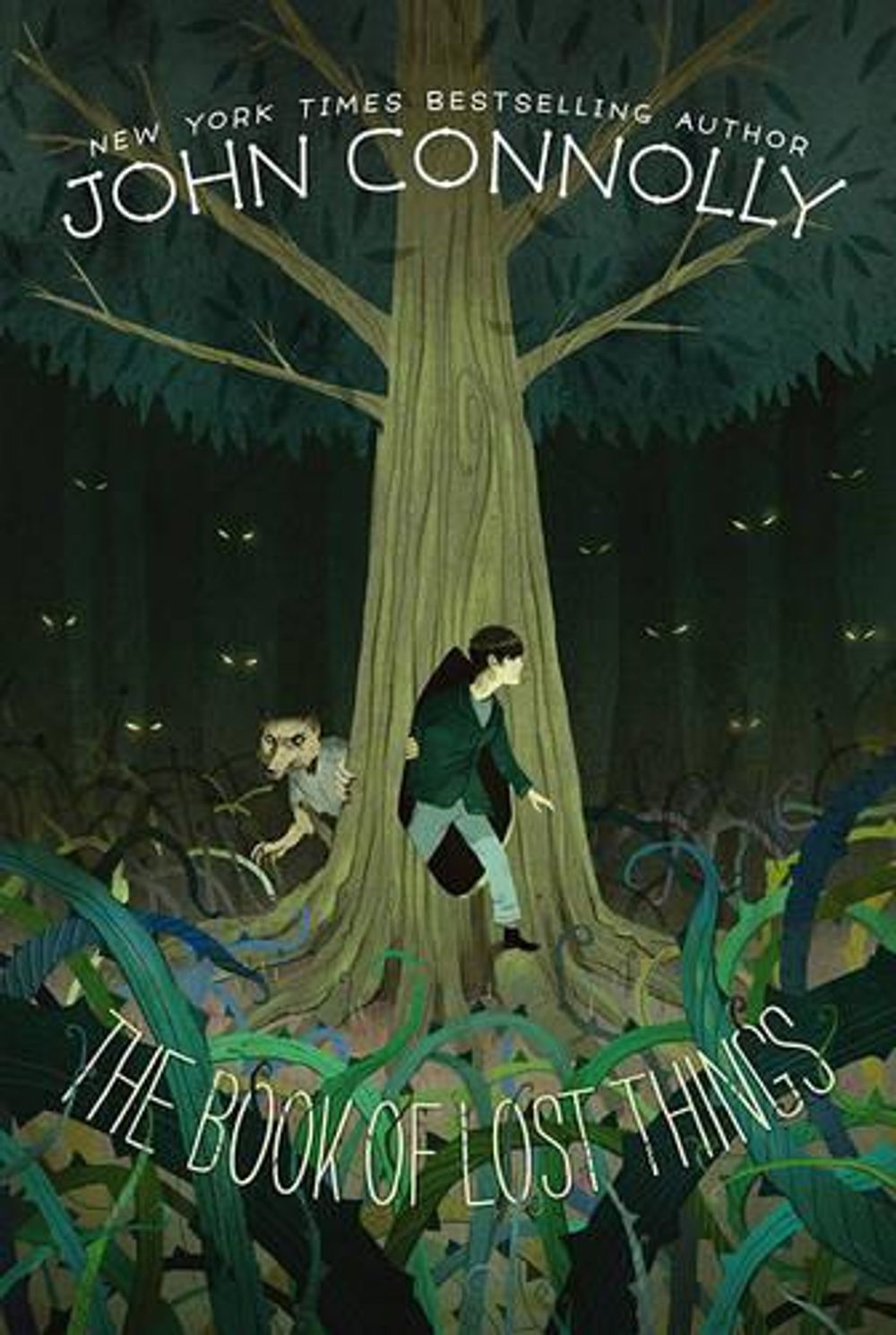 The Book of Lost Things by John Connolly - ISBN: 9781442429345