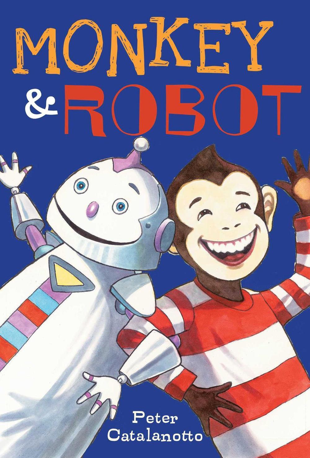 Monkey & Robot by Peter Catalanotto - ISBN: 9781442429796