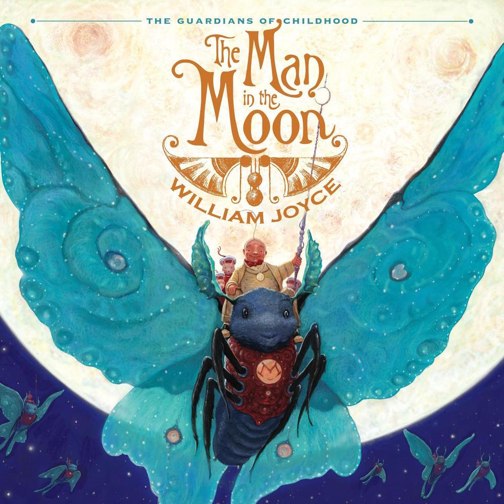 The Man in the Moon by William Joyce - ISBN: 9781442430419