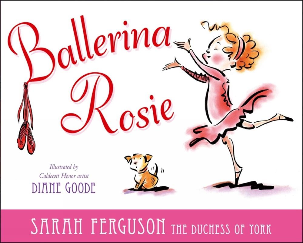 Ballerina Rosie by Sarah Ferguson - ISBN: 9781442430662