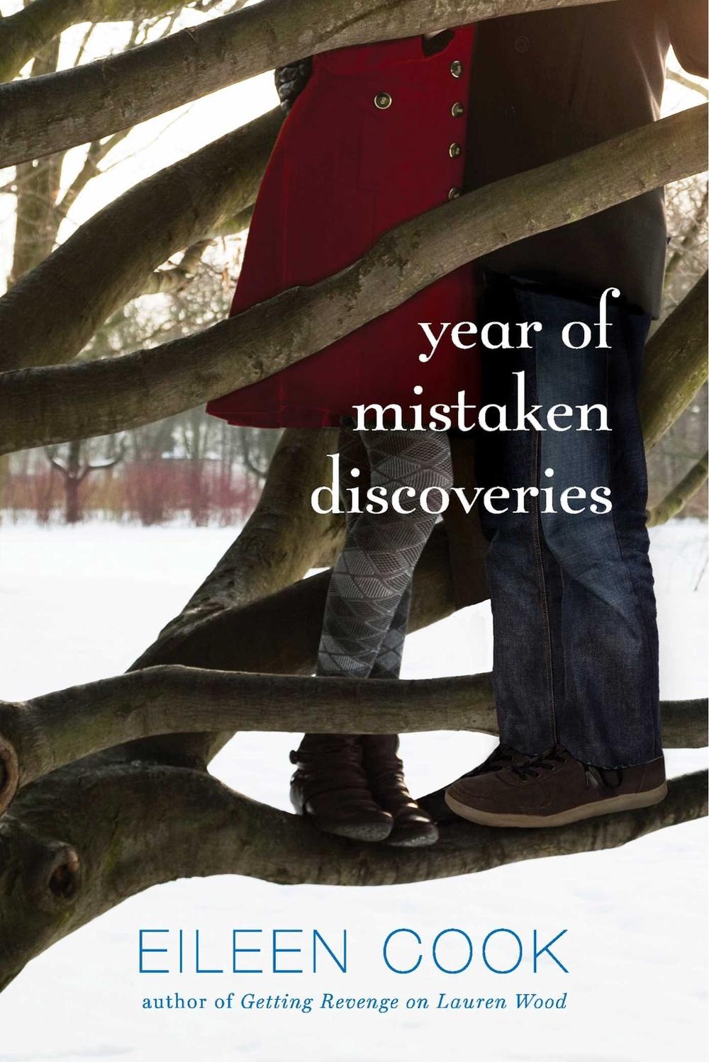 Year of Mistaken Discoveries by Eileen Cook - ISBN: 9781442440234