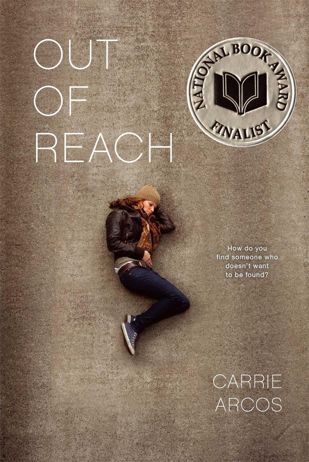 Out of Reach by Carrie Arcos - ISBN: 9781442440548