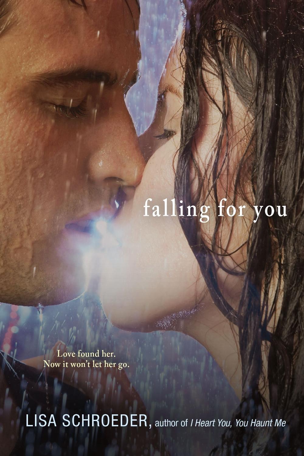 Falling for You by Lisa Schroeder - ISBN: 9781442444003