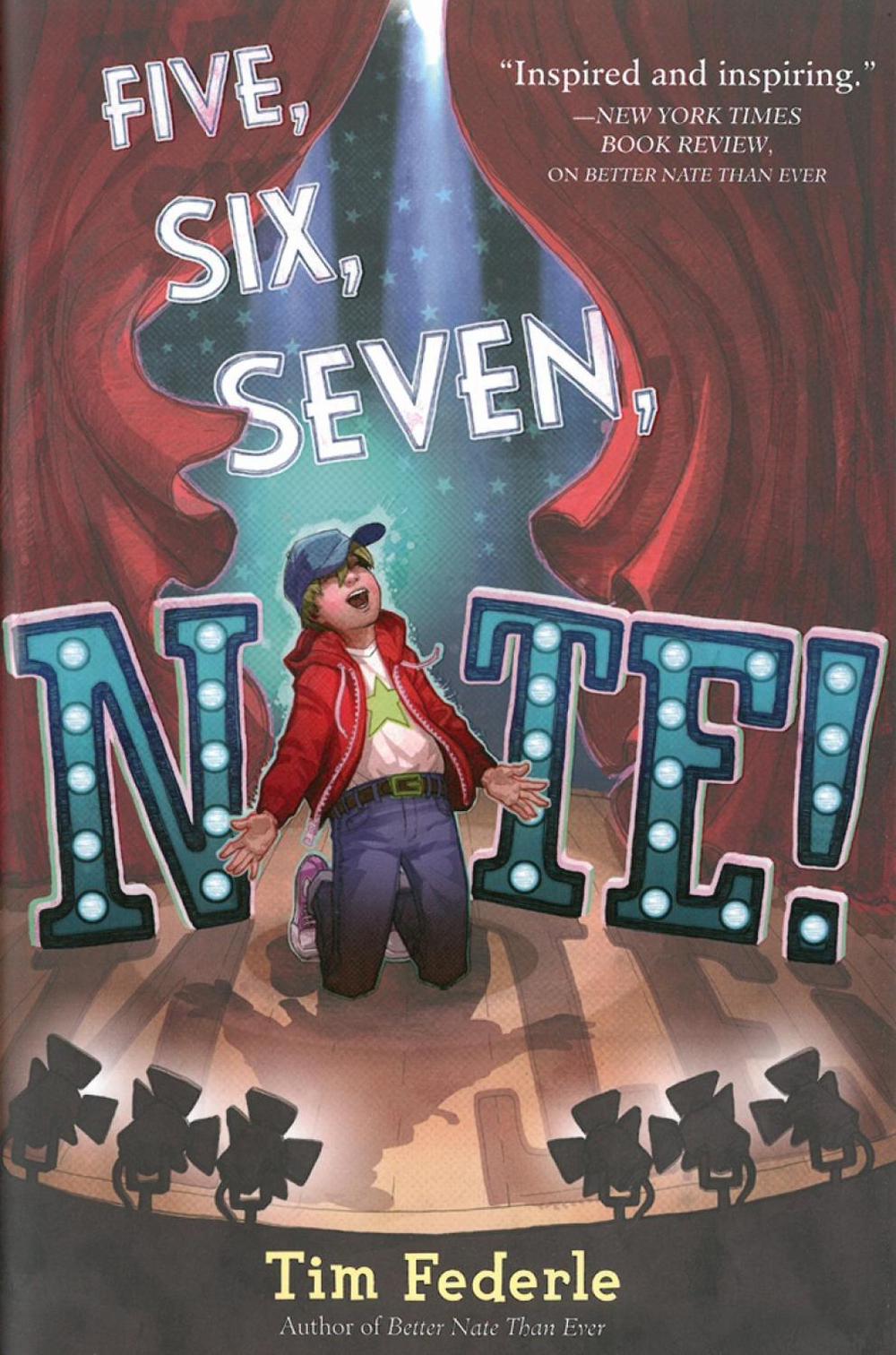 Five, Six, Seven, Nate! by Tim Federle - ISBN: 9781442446939