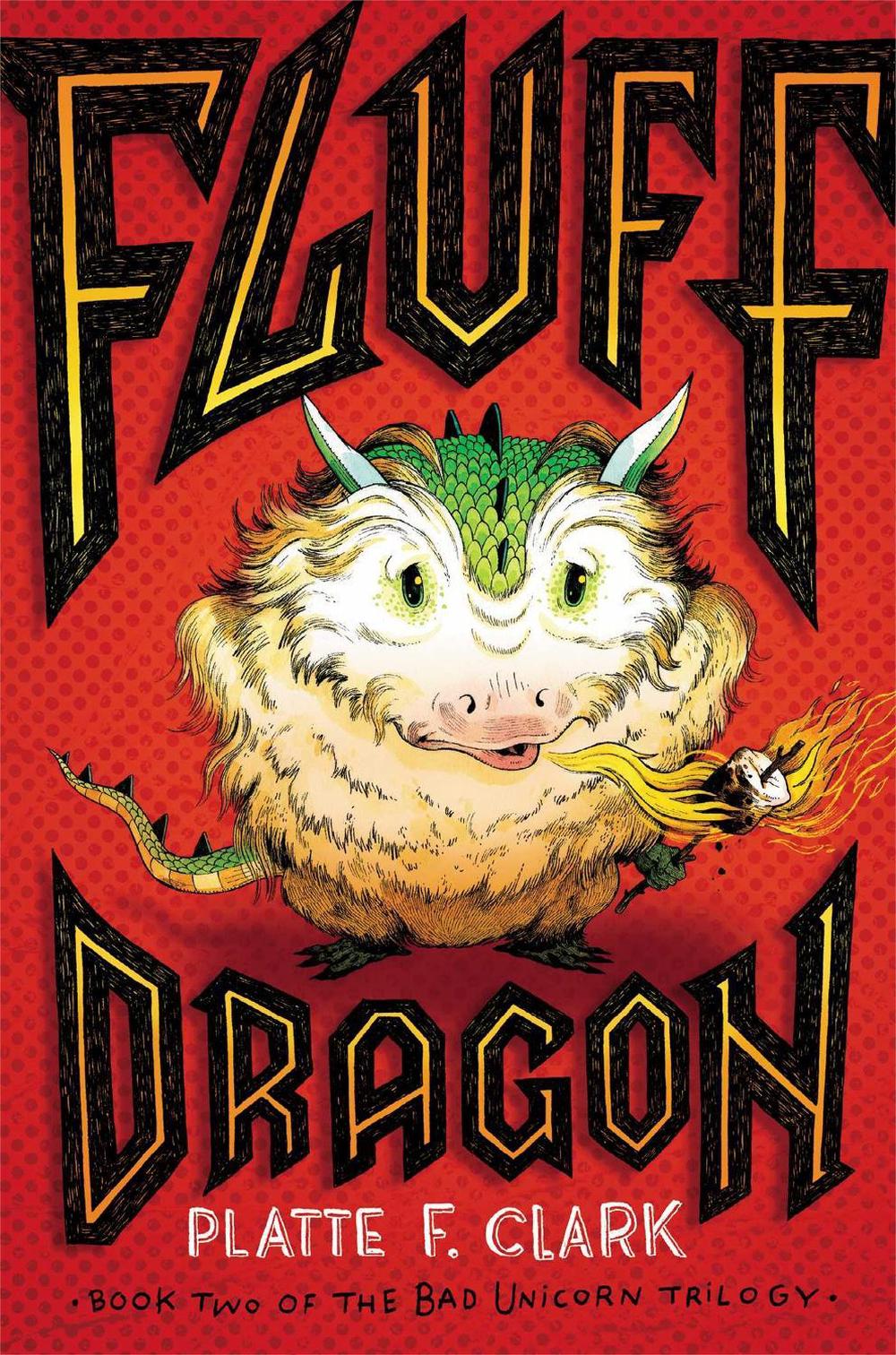 Fluff Dragon by Platte F. Clark - ISBN: 9781442450158