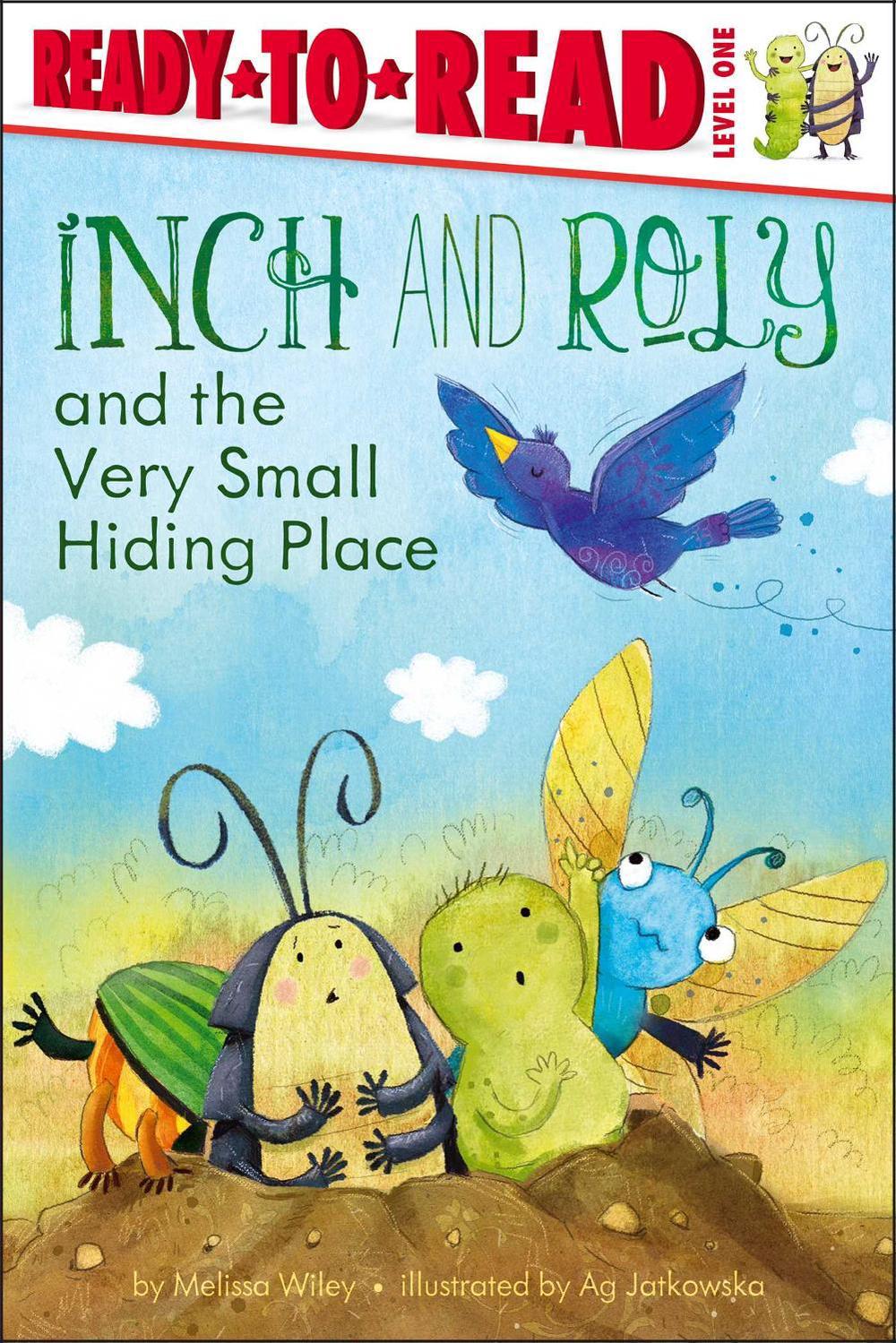 Inch and Roly and the Very Small Hiding Place by Melissa Wiley - ISBN: 9781442452794